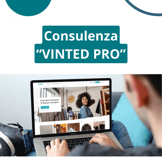Consulenza Vinted Pro - Generazione Vintage