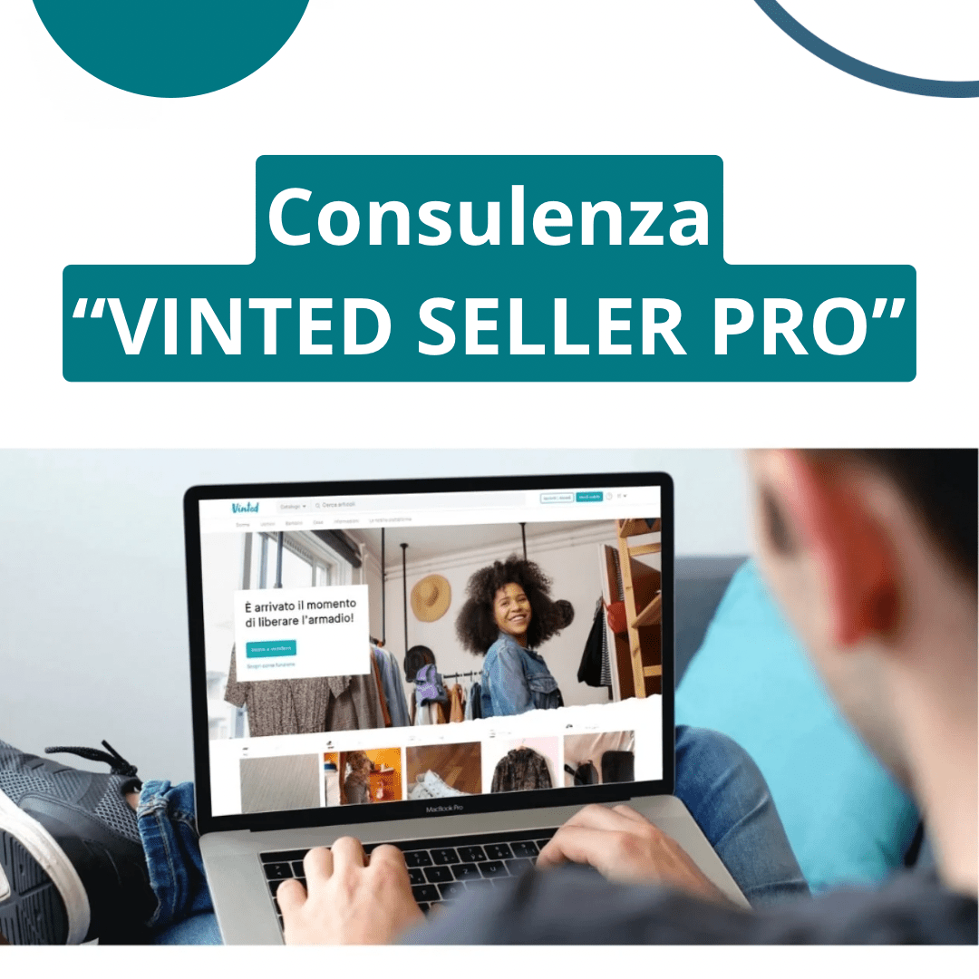 Consulenza Vinted Seller Pro - Generazione Vintage